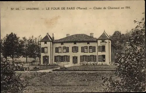 Ak Le Four de Paris Marne, Argonne, Chalet de Charnace