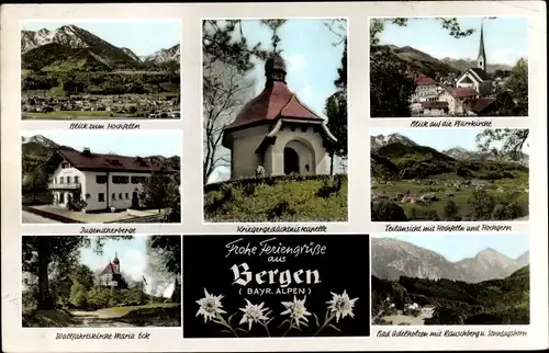 Ak Bergen im Chiemgau Oberbayern, Jugendherberge, Kriegergedächtniskapelle, Pfarrkirche, Maria Eck