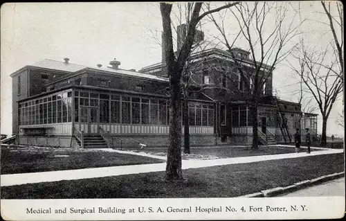 Ak New York USA, Medical and Surgical Building, General Hospital No. 4, Fort Porter