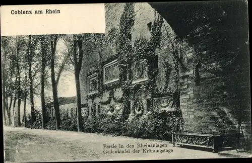 Ak Koblenz am Rhein, Rheinanlagen, Gedenktafel der Krönungstage