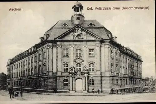 Ak Aachen, Königliches Polizeipräsidium, Kasernenstraße