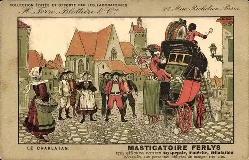 Ak Le Charlatan, Masticatoire Ferlys, Laboratorios H. Ferré, Blottiere & Cie, Rue Richelieu, Paris