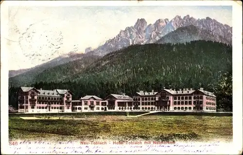 Ak Neu Toblach Dobbiaco Südtirol, Hotel mit Neunerkofl