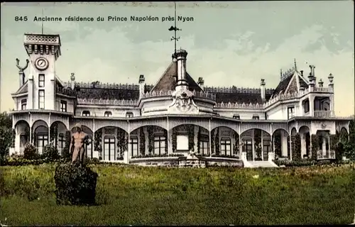 Ak Nyon, Kanton Waadt, ehemalige Residenz des Fürsten Napolén