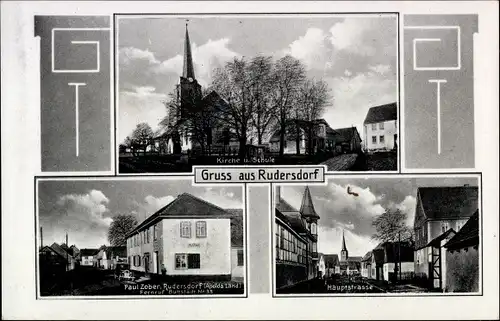 Ak Rudersdorf, Kirche, Schule, Paul Zober, Hauptstraße