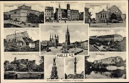 Ak Halle a.d. Saale, Marktplatz, Universität, Stadttheater, Dom, Giebichenstein, Moritzburg, Denkmal