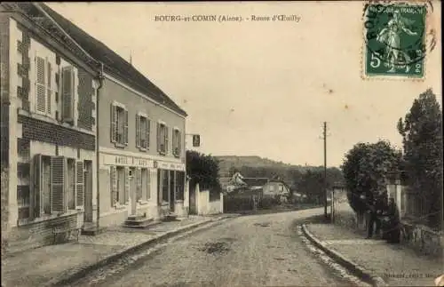 Ak Bourg und Comin Aisne, Route de Œuilly