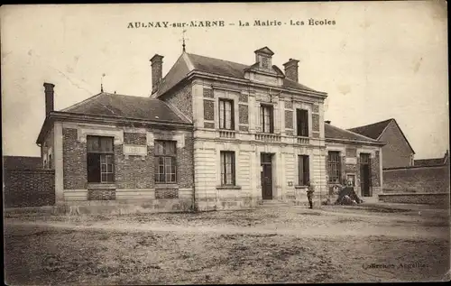 Ak Aulnay sur Marne, Rathaus, Schulen