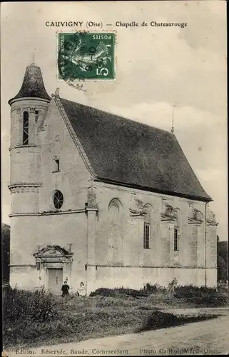 Ak Cauvigny Oise, Chapelle de Chateaurouge