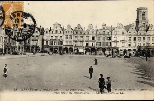 Ak Arras Pas de Calais, vor dem Bombardement, Petite Place