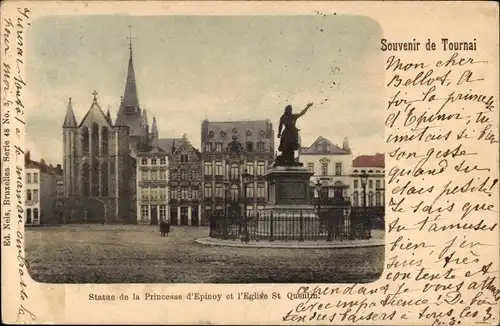 Ak Tournai Wallonien Hennegau, Statue der Prinzessin von Epinoy und Kirche St. Quentin