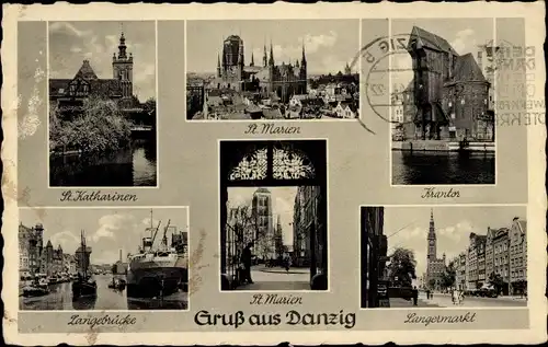 Ak Gdańsk Danzig, Krantor, Langebrücke, Langemarkt, Sankt Marien