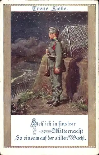 Künstler Ak Steh ich in finstrer Mitternacht, Bund deutscher Österreicher, kuk Soldat, Wachposten