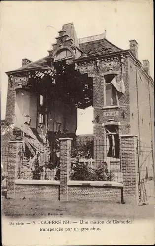 Ak Diksmuide Dixmude Westflandern, zerstörtes Haus, 1. Weltkrieg 1914, transpercee par un gros obus