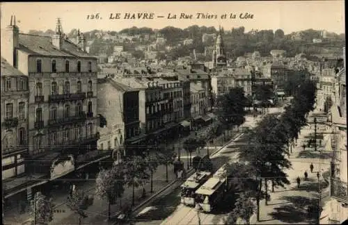 Ak Le Havre Seine Maritime, Rue Thiers, la Cote