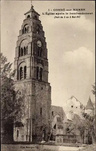 Ak Conde sur Marne, Kirche, Kriegszerstörung 1. WK