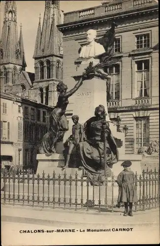 Ak Châlons-sur-Marne, Carnot-Denkmal