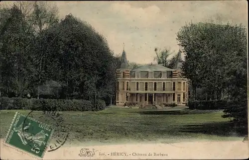 Ak Héricy Seine et Marne, Chateau de Barbeau