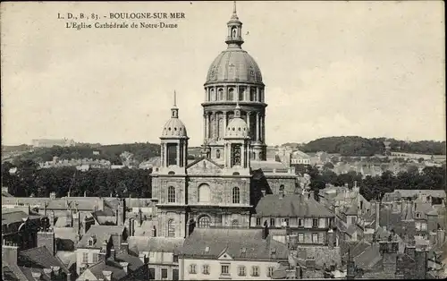 Ak Boulogne sur Mer Pas de Calais, Kathedrale Notre Dame