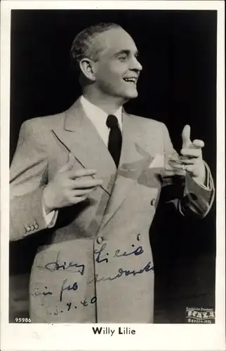 Ak Schauspieler und Komiker Willy Lilie, Portrait, Autogramm