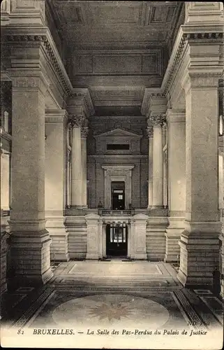 Ak Brüssel Brüssel, Justizpalast, Salle des Pas-Perdus