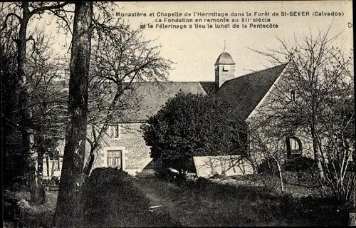 Ak Saint Sever Calvados, Monastère et Chapelle de l'Hermitage