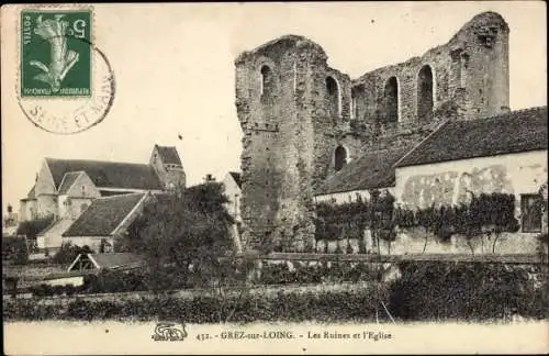 Ak Grez-sur-Loing Seine et Marne, Die Ruinen, Kirche