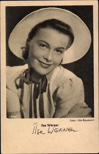 Ak Schauspielerin Ilse Werner, Portrait, Hut, UFA Film, Autogramm