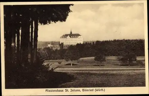 Ak Blönried Aulendorf in Württemberg, Missionshaus St. Johann