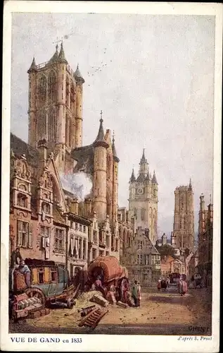 Künstler Ak Prout, S., Gent Ostflandern, eine Straße im Jahr 1833, Glockenturm, Kutschen