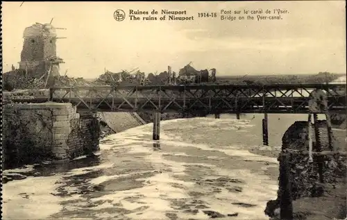 Ak Nieuport Nieuwpoort Westflandern, Brücke über den Yser-Kanal, Kriegszerstörungen, 1. Weltkrieg