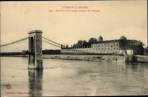 Ak Tournon sur Rhone Ardeche, Brücke, Lycee national des Garcons