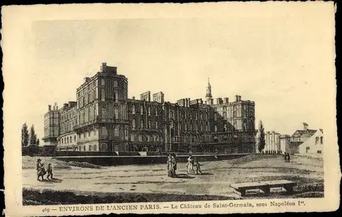 Ak Paris I Louvre, Chateau de Saint Germain, sous Napoleon I.