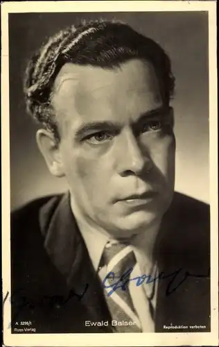 Ak Schauspieler Ewald Balser, Portrait, Autogramm