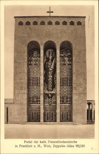 Ak Frankfurt am Main, Frauenfriedenskirche, Portal