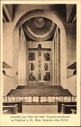 Ak Frankfurt am Main, Altarbild, Altar der katholischen Frauenfriedenskirche