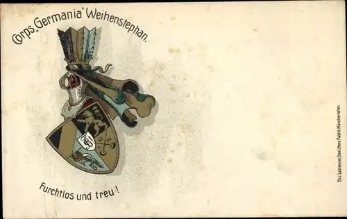 Studentika Litho Weihenstephan Freising in Oberbayern, Corps Germania, Furchtlos und treu, Wappen