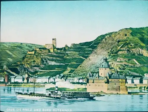 Chromo Foto Caub Kaub am Rhein, Burg Pfalzgrafenstein, Pfalz, Burg Gutenfels, Dampfer