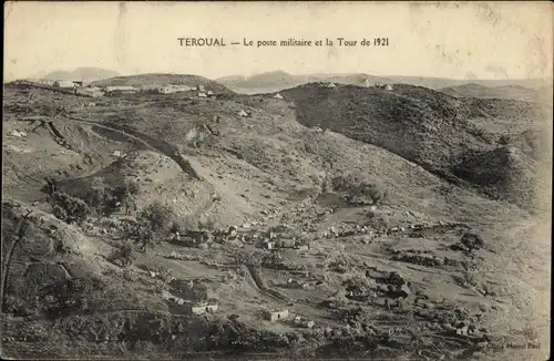 Ak Teroual Ouazane Marokko, Der Militärposten und der Turm von 1921