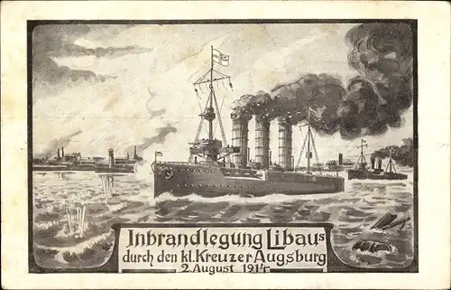 Künstler Ak Deutsches Kriegsschiff SMS Augsburg, Kleiner Kreuzer, Inbrandlegung Libau 2. August 1914