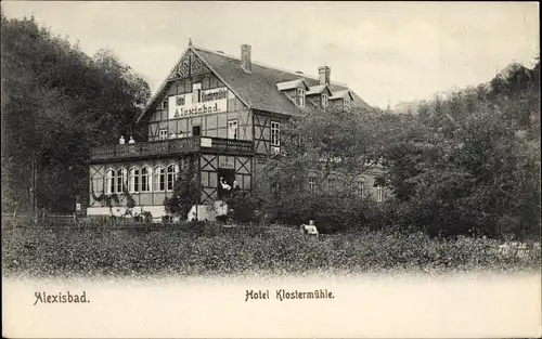 Ak Alexisbad Harzgerode am Harz, Hotel Klostermühle