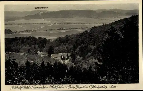 Ak Blankenburg am Harz, Burg Regenstein, Fremdenheim Hotel Waldfrieden