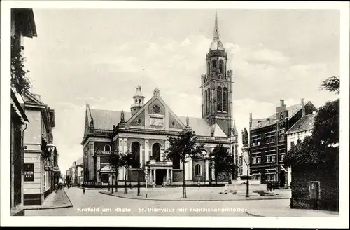 Ak Krefeld am Niederrhein, St. Dionysius, Franziskanerkloster