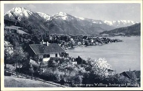 Ak Tegernsee in Oberbayern, Wallberg, Setzberg, Blauherz