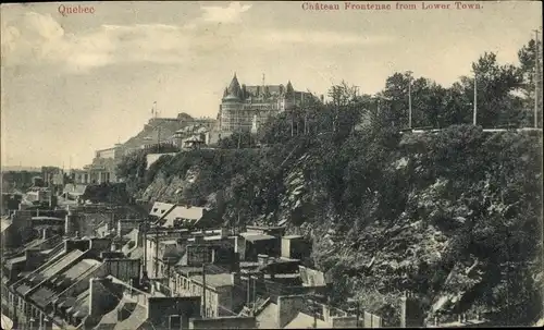 Ak Quebec, Kanada, Chateau Frontenac aus der Unterstadt