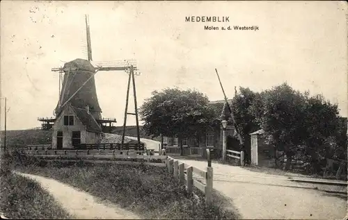 Ak Medemblik Nordholland Niederlande, Westerdijk, Windmühle