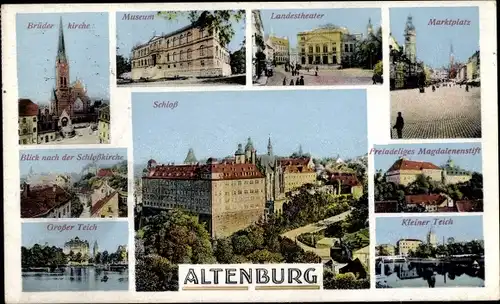 Ak Altenburg in Thüringen, Kleiner Teich, Schloss, Großer Teich, Marktplatz, Brüderkirche, Museum