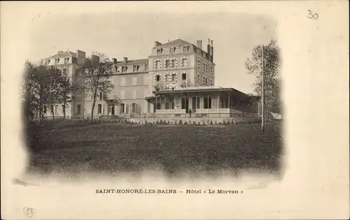 Ak Saint Honoré les Bains Nièvre, Hotel Le Morvan