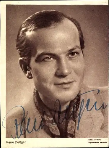 Ak Schauspieler René Deltgen, Portrait, Autogramm