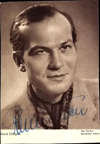 Ak Schauspieler René Deltgen, Portrait, Autogramm